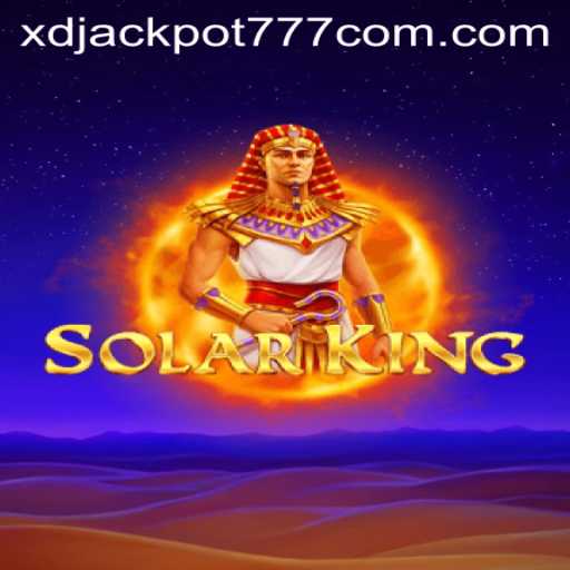Discover the Thrills of SolarKing at XD Jackpot Casino